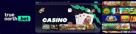 true north casino - About True North Casinos 